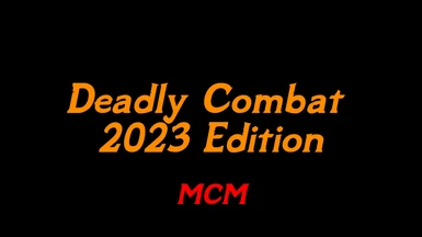 Deadly Combat 2023 Edition - MCM