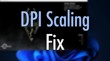 DPI Scaling Fix