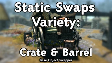 Static Swaps Variety - Crate and Barrel