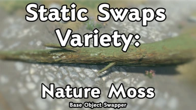 Static Swaps Variety - Nature Moss