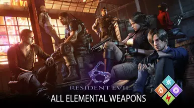 RESIDENT EVIL 6 ELEMENTAL WEAPONS MOD