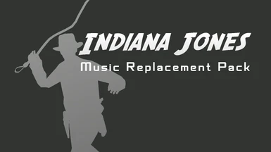 Indiana Jones Music Replacement Pack