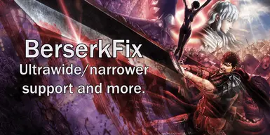 BerserkFix (Ultrawide support. Framerate unlock and more)