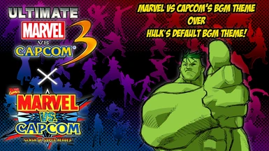 BGM Swap - Hulk's Theme (MvC) Over Default