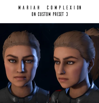 Mariah Complexion on custom preset 3