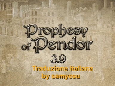 Prophesy of Pendor ---- traduzione italiana