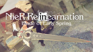 Blade of Early Spring (from NieR Reincarnation)