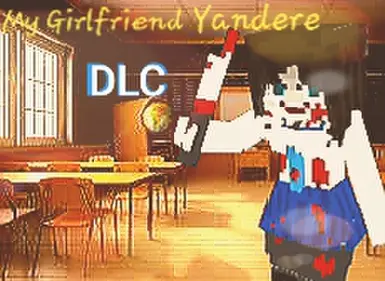 My Girlfriend Yandere 