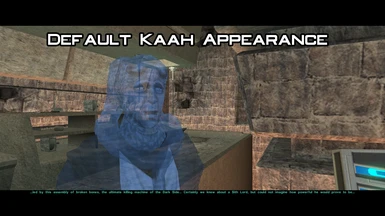 Default Kaah appearance