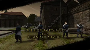 Gothic Quality Faces Legend of Ahssun