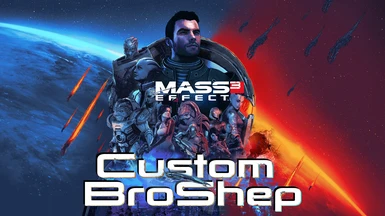 Custom BroShep ME3