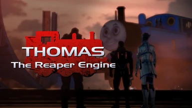 Thomas The Reaper Engine