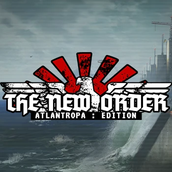 The New Order - Atlantropa Edition