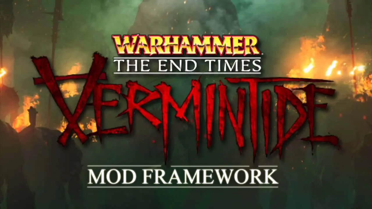 Vermintide mod framework что это