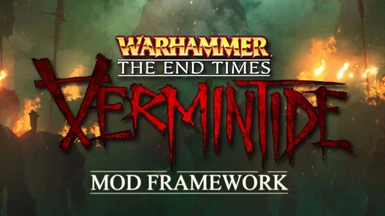 Vermintide Mod Framework