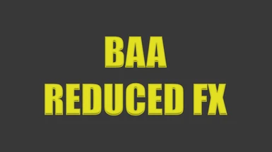 BAA Reduced FX (TFC Installer)