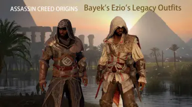 Bayek's Ezio's Legacy Outfits