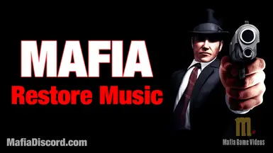 Mafia Restore Original Music