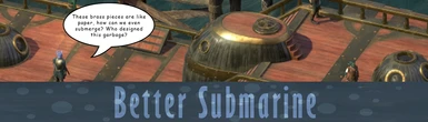 Better Submarine