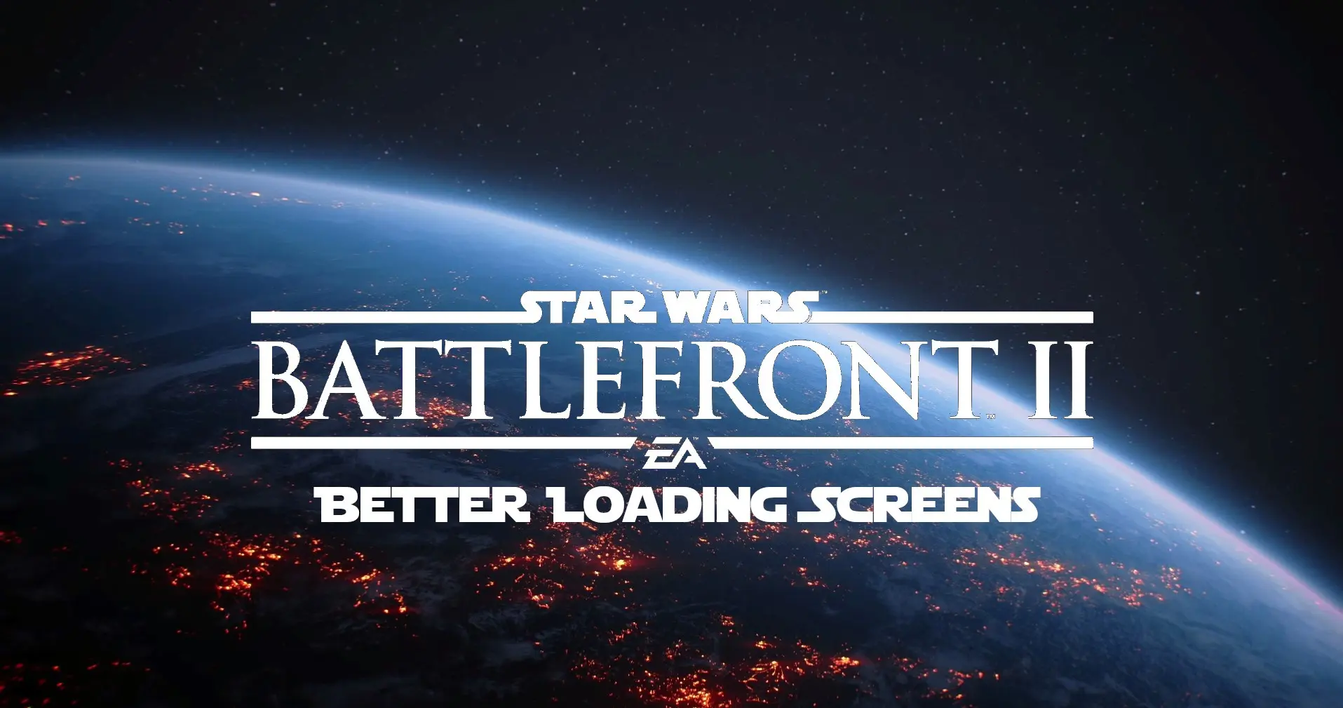 Better Loading Screens at Star Wars: Battlefront II (2017) Nexus - Mods