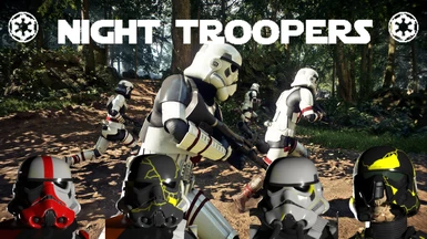 Night Troopers Overhaul