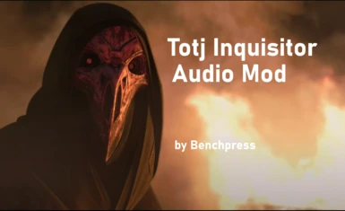 Totj Inquisitor Audio