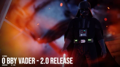 0 BBY Vader - 2.0 Release