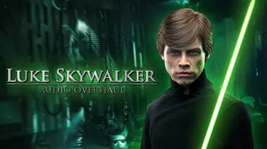 Luke Skywalker Audio Overhaul.