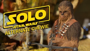 Alternate SOLO Chewbacca