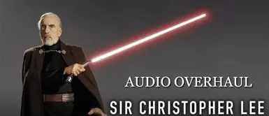 Sir Christopher Lee's Count Dooku Audio Overhaul