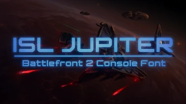Battlefront 2 Console Font (ISL Jupiter)