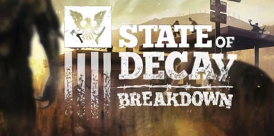 state of decay breakdown dlc analisis review mini