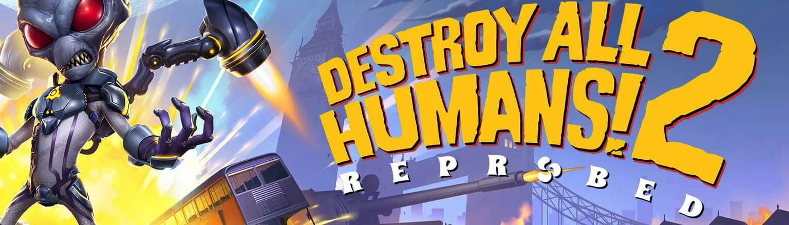 Destroy All Humans 2 - Reprobed Extension at Modding Tools - Nexus Mods