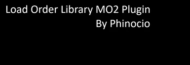 Load Order Library MO2 Plugin