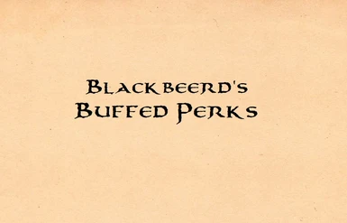 Blackbeerd's Buffed Perks