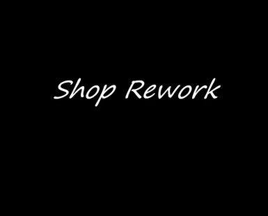 Shop Rework