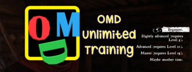 OMD's Unlimited Skill Training