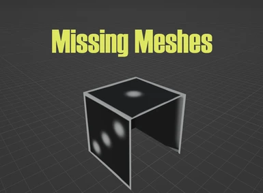 Missing Meshes