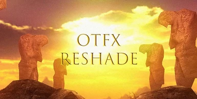 OTFX - ReShade