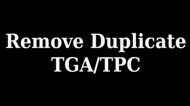 Remove Duplicate TGA-TPC