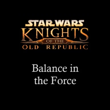 KotOR - Balance in the Force