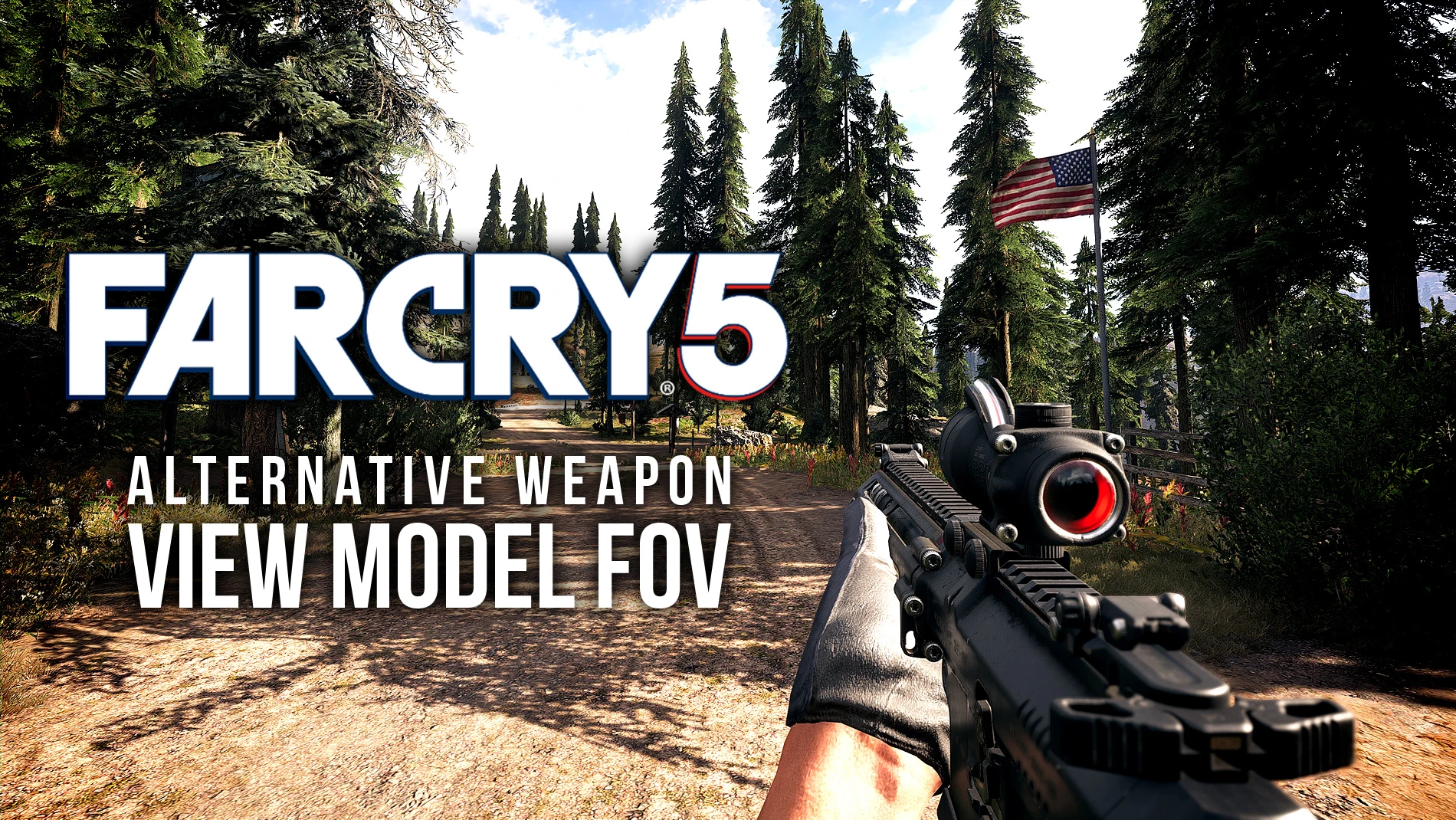 Farcry 5 Alternative Weapon View Model Fov At Far Cry 5. Far Cry 4...