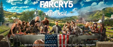 Far Cry 5 Vietnamese - Xa La 5 Tieng Viet
