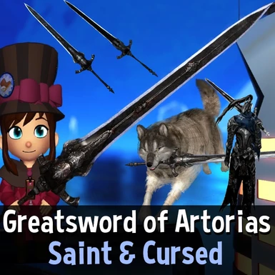 Greatsword of Artorias (Saint and Cursed) Weapon Mod