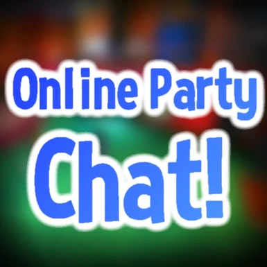 Online Party Chat