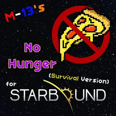 M-13's No Hunger for Starbound - Survival Version
