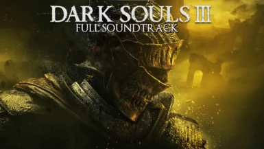 Dark Souls 3 bosses soundtracks in Dark Souls Remastered Mod