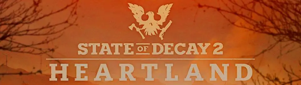 State of Decay 2: Heartland - Official Announcement Trailer