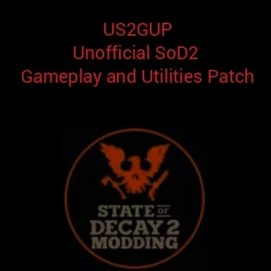 US2GUP - Unofficial SoD2 Gameplay and Utilities Patch