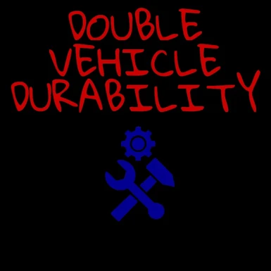 Vehicle Double Durability